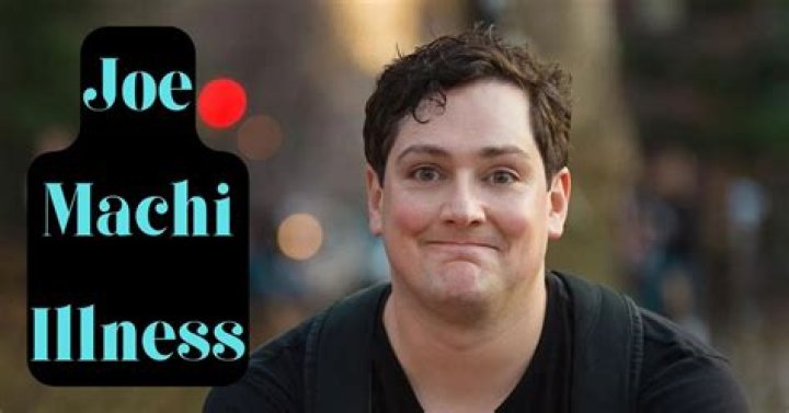 Joe Machi Illness