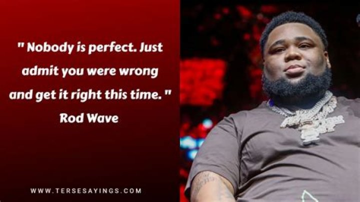 Rod Wave Quotes