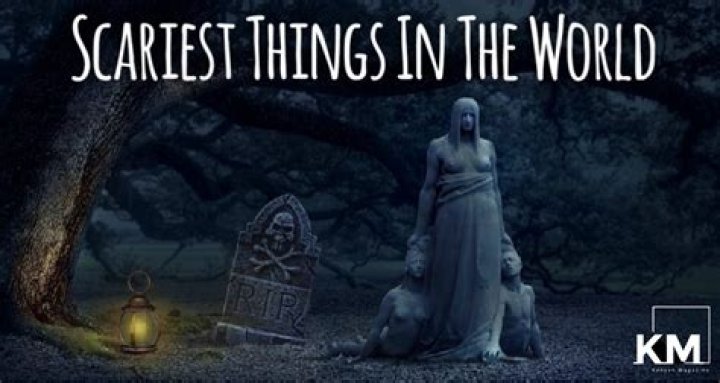 World's Scariest Thing